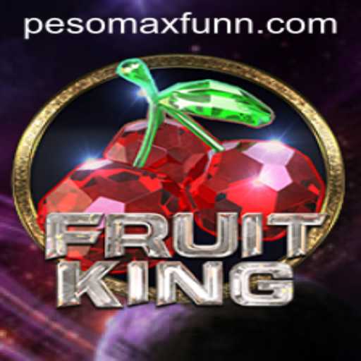 Dive into the Juicy World of FruitKing with PESOMAX FUN