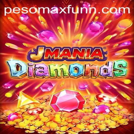 JManiaDiamonds: Dive into the Thrilling World of PESOMAX FUN