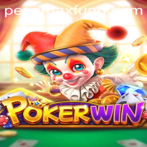 Exploring the Excitement of POKERWIN: A Guide to the Game and the Thrill of PESOMAX FUN