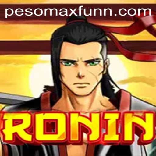 Ronin: Unleashing the PESOMAX FUN